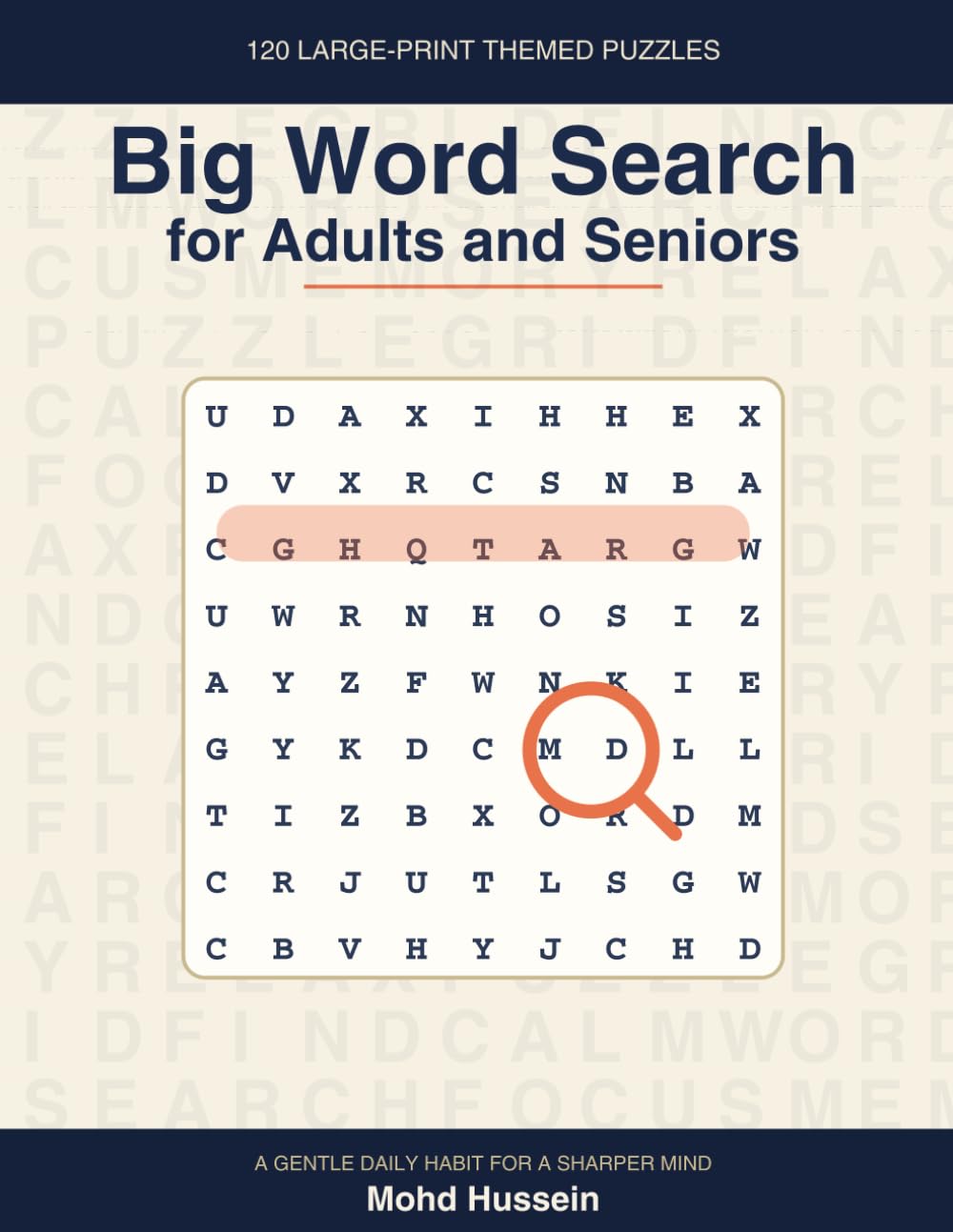 Big Word Search for Adults and Seniors: 120 Large-Print Word Search Puzzles for Relaxation, Memory & Focus