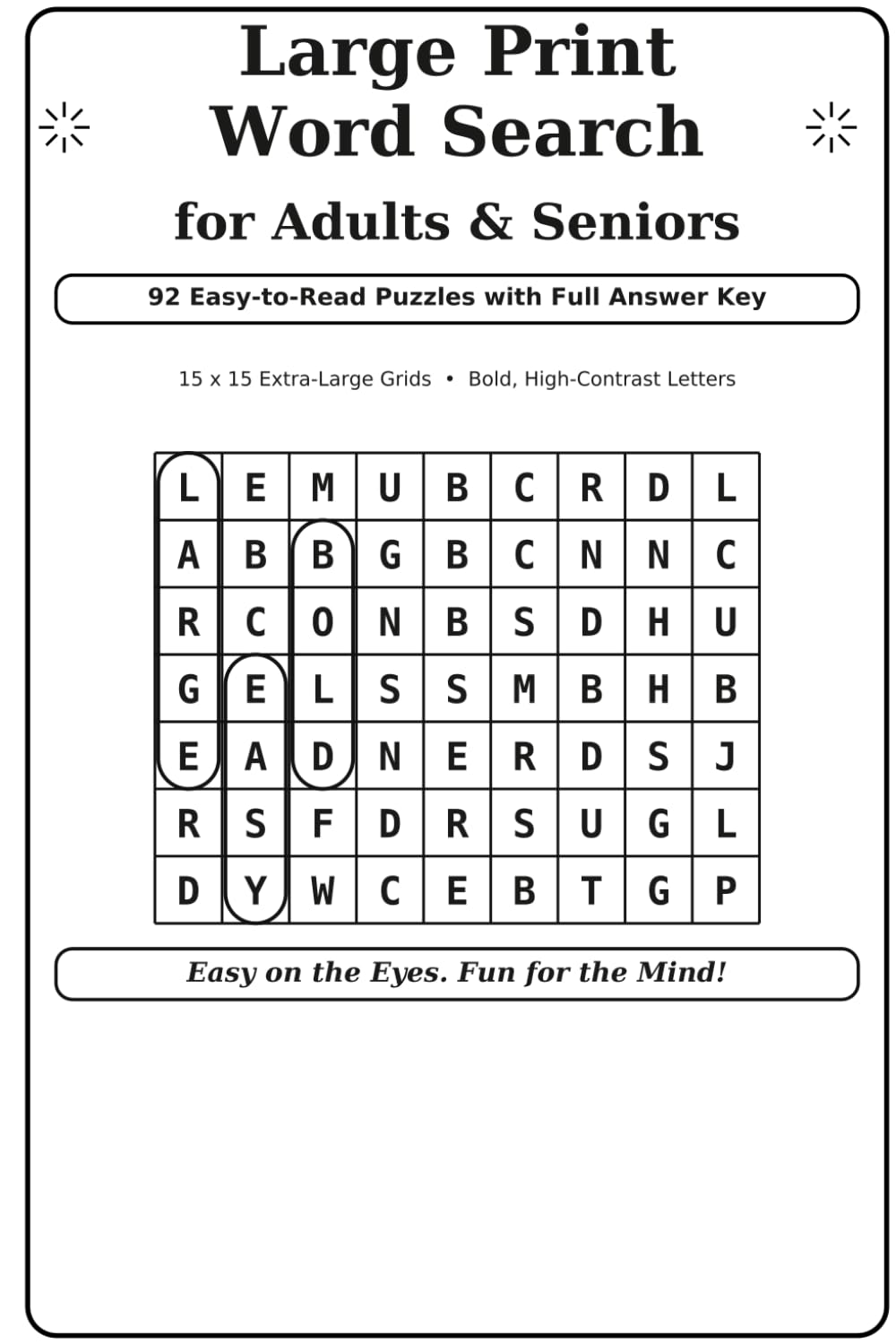 Large Print Word Search for Adults & Seniors: 92 Easy-to-Read Puzzles with Full Answer Key (The Big Book of Puzzles Series, Band 5)