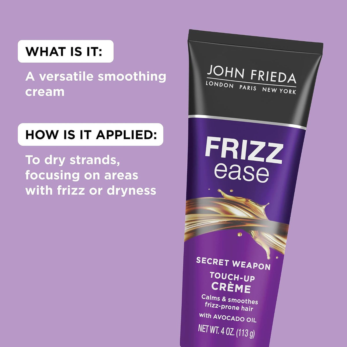 John Frieda Frizz Ease Secret Weapon Smoothing Hair Creme, 4 fl oz