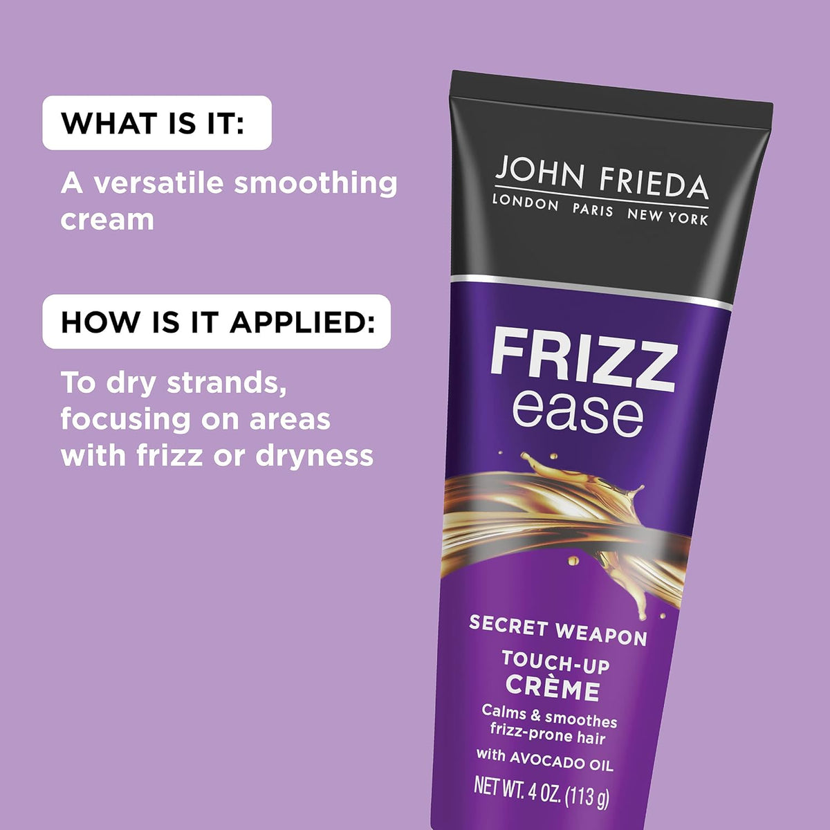 John Frieda Frizz Ease Secret Weapon Smoothing Hair Creme, 4 fl oz